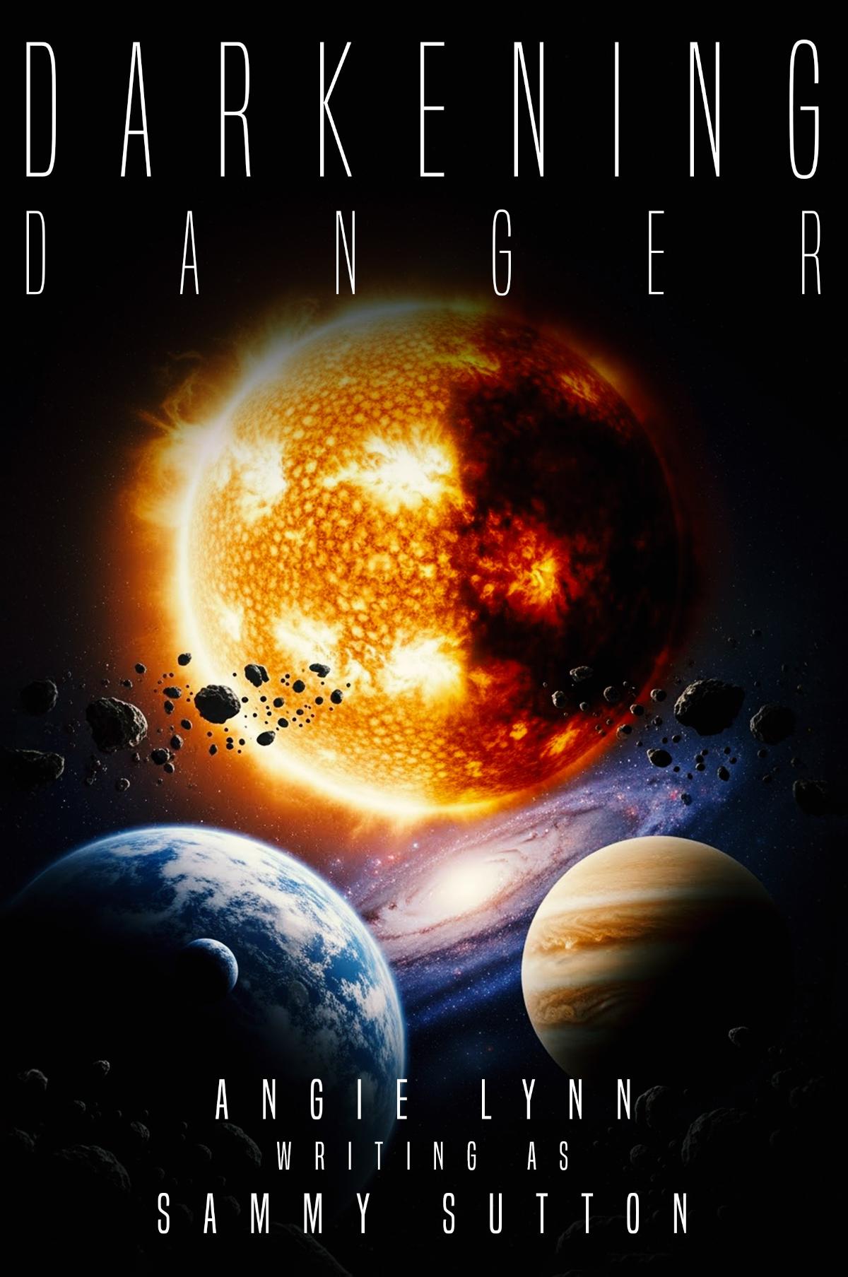 Darkening Danger